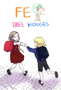 Fire Emblem Tree Houses (Doujinshi)